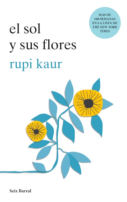Book cover image for El sol y sus flores (Poesía) / The Sun and Her Flowers (Poems) ISBN: 9786070751981